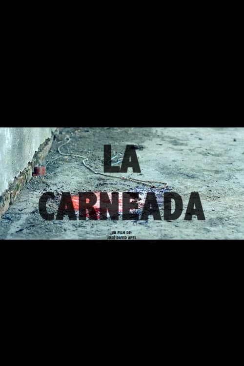 Poster for La Carneada