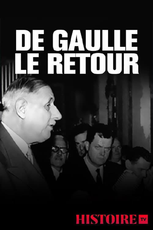 Poster for De Gaulle le retour : 13 mai 1958