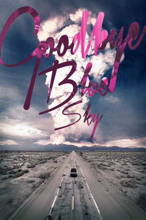 Poster for Goodbye Blue Sky