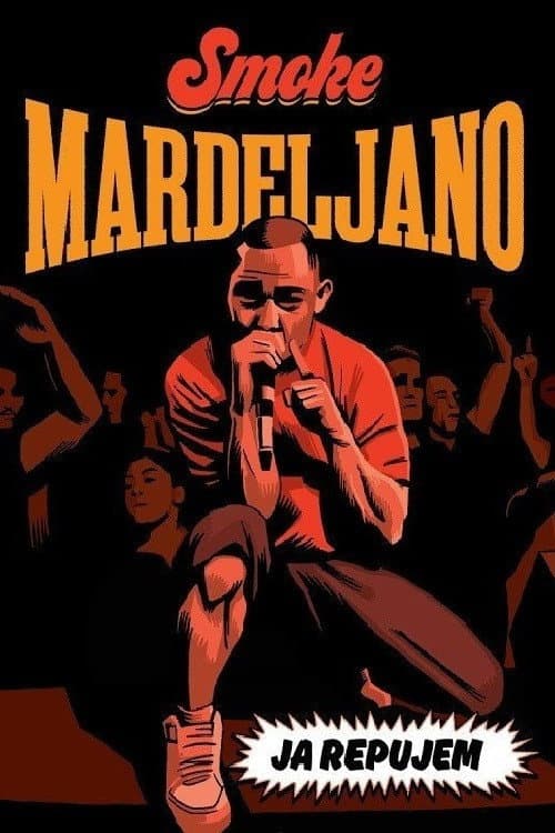 Poster for I Rap: Smoke Mardeljano
