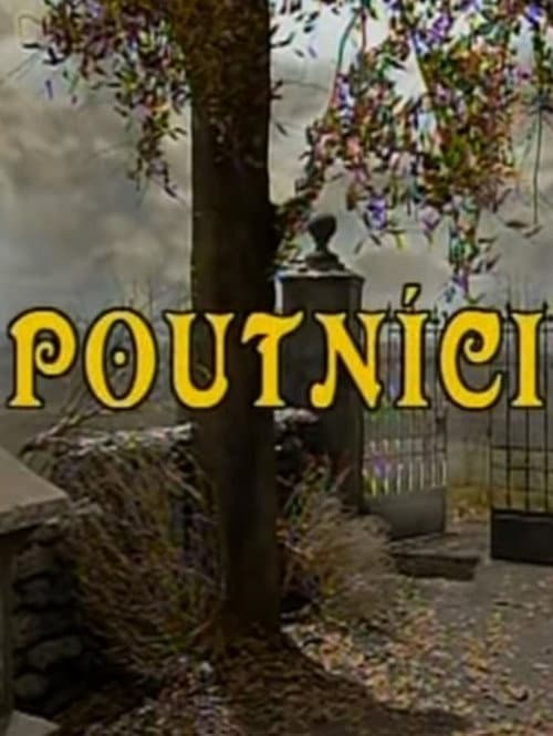 Poster for Poutníci