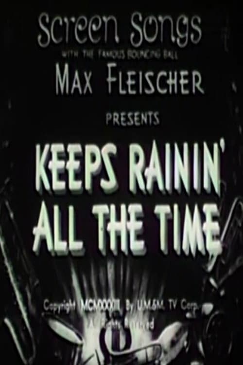 Poster for Keeps Rainin' All the Time
