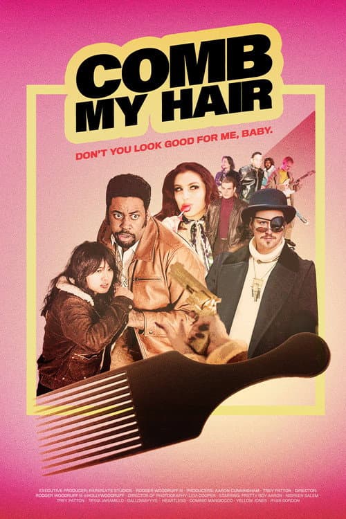 Постер до фільму «Pretty Boy Aaron ft. Tesia and Bruhnice: Comb My Hair»