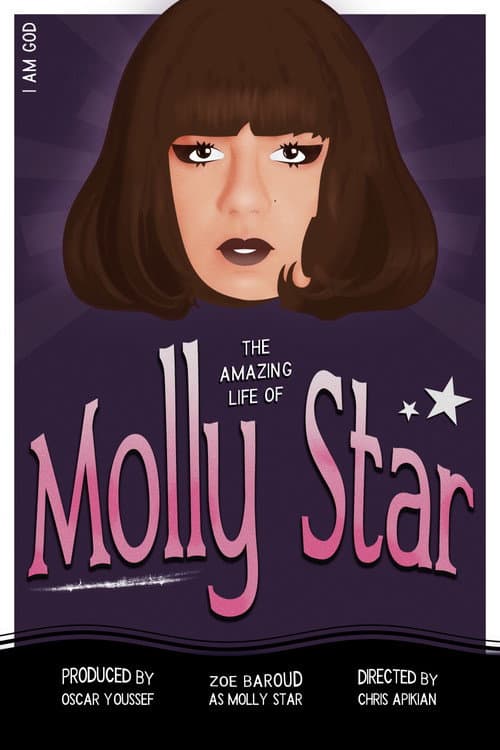 Постер до фільму «The Amazing Life of Molly Star»