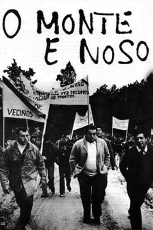 Poster for O monte é noso
