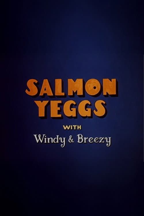 Poster for Salmon Yeggs