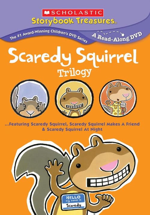 Poster for Scaredy Squirrel Trilogy