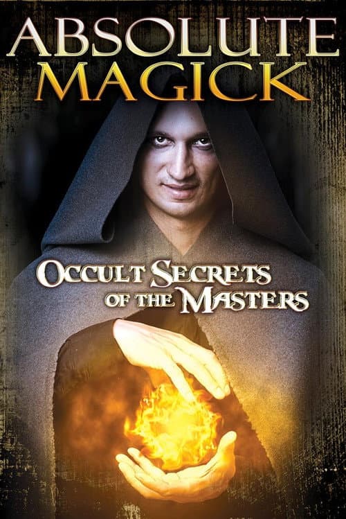 Poster for Absolute Magick: Occult Secrets of the Masters