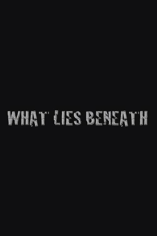 Poster for What Lies Beneath