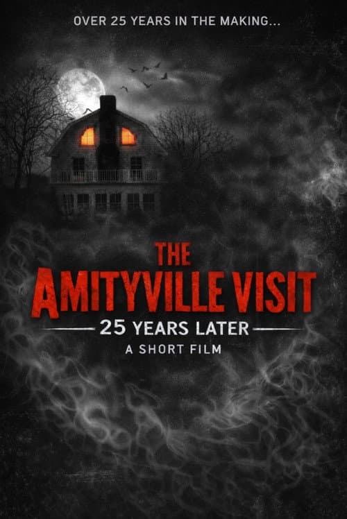 Poster for The Amityville Visit: 25 Years Later