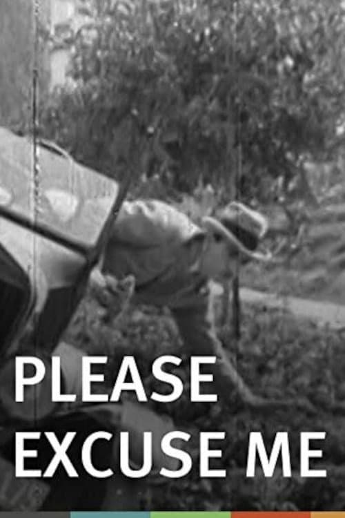 Poster for Please Excuse Me