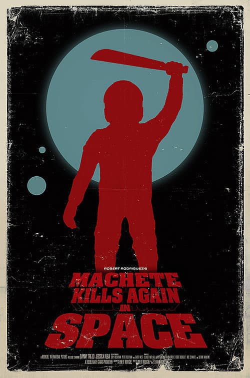 Poster for Machete Kills Again... in Space