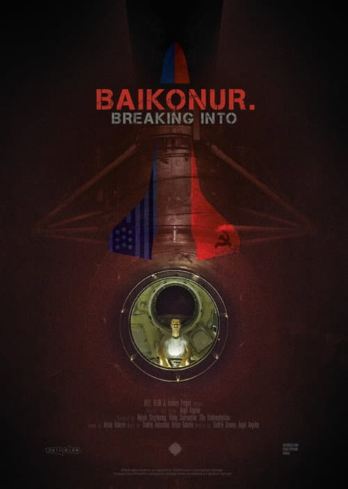 Poster for Breaking into Baikonur