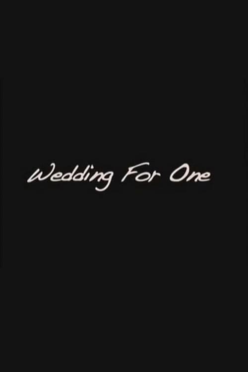 Poster for Wedding For One