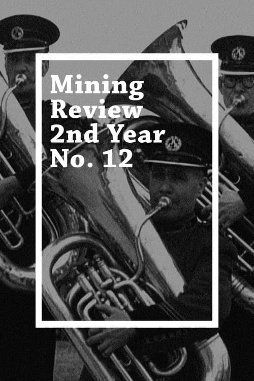Poster for Mining Review 2nd Year No. 12