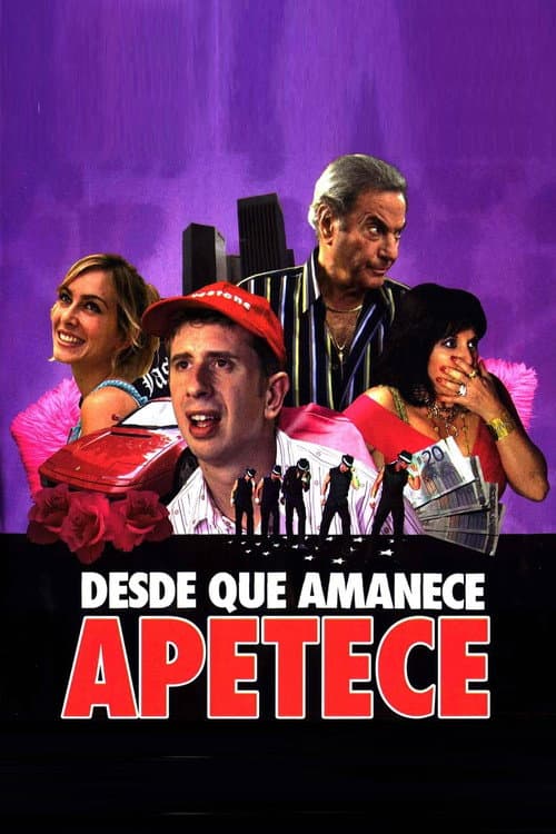 Poster for Desde que amanece apetece