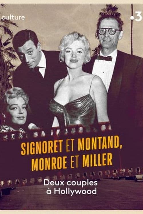 Poster for Signoret and Montand, Monroe and Miller: Two couples in Hollywood