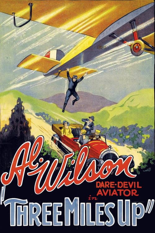 Poster for Three Miles Up
