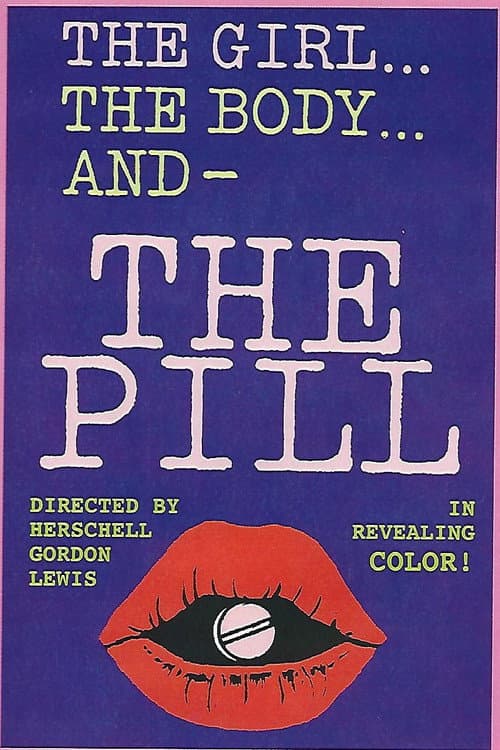 Poster for The Girl, the Body, and the Pill