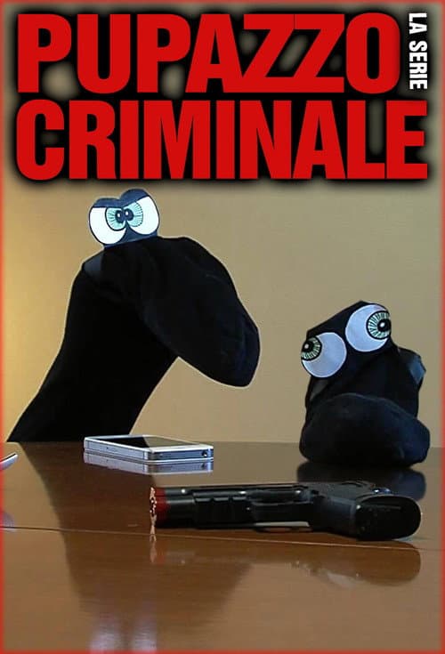 Poster for Pupazzo criminale - La serie