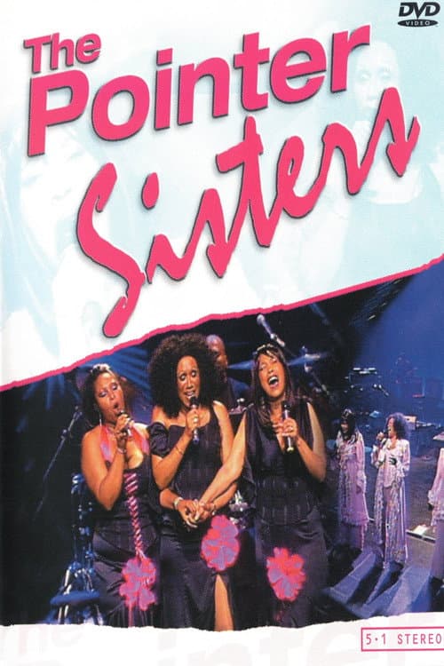 Постер до фільму «The Pointer Sisters: Live in Concert»