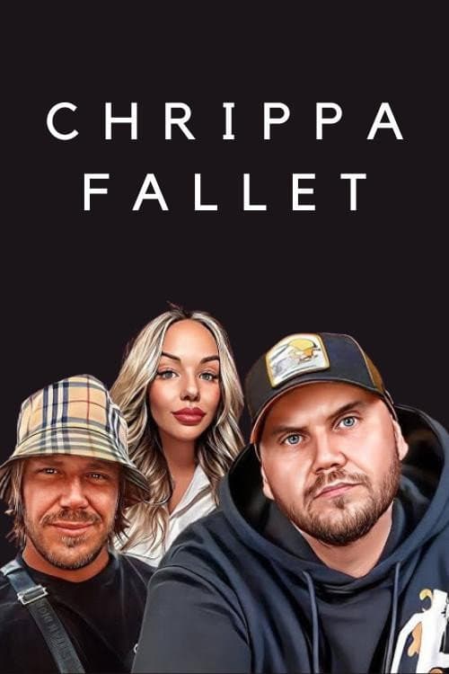Poster for CHRIPPA FALLET - VEM LJUGER?