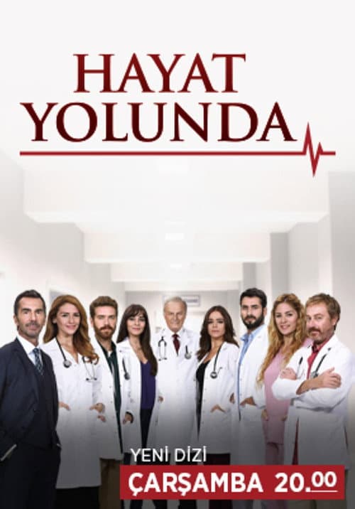 Poster for Hayat Yolunda