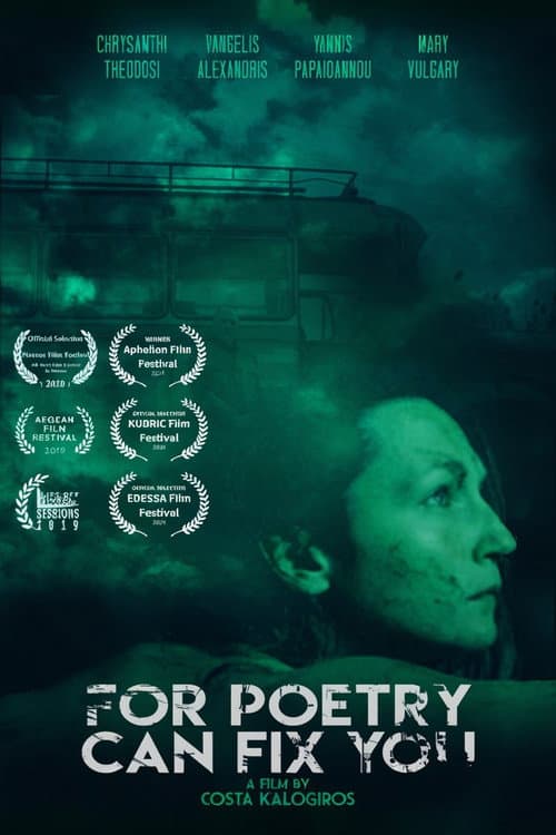 Poster for For Poetry Can Fix You
