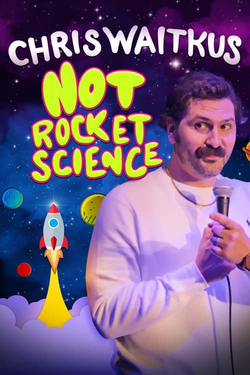 Poster for Chris Waitkus: Not Rocket Science
