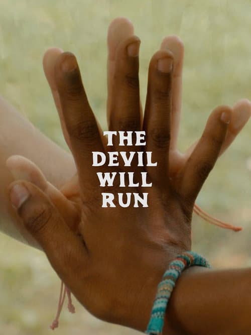 Poster for The Devil Will Run