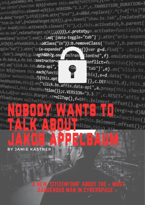 Poster for Nobody Wants to Talk About Jacob Appelbaum