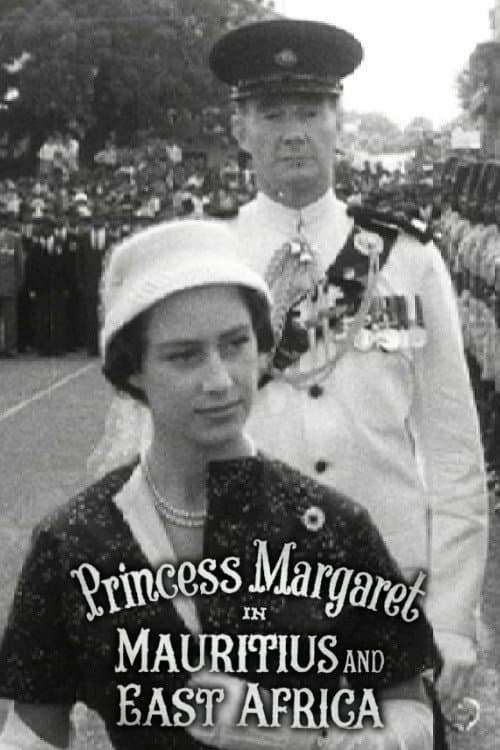 Poster for Princess Margaret in Mauritius and East Africa