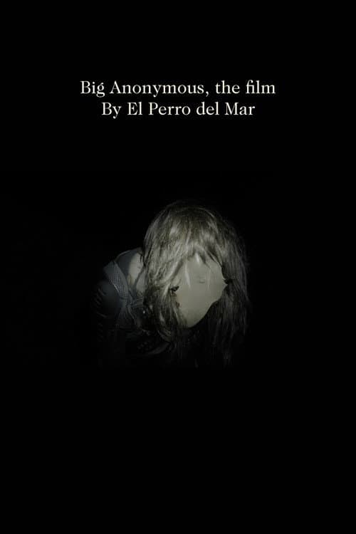 Poster for Big Anonymous, the film