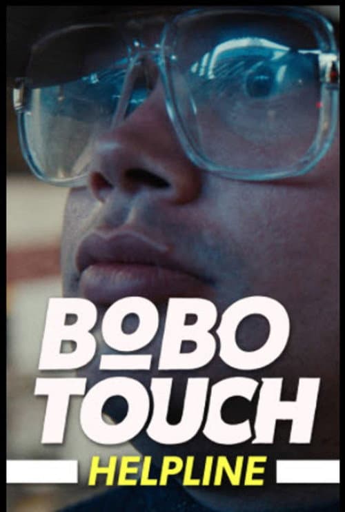 Poster for Bobo Touch Helpline - The Kisser