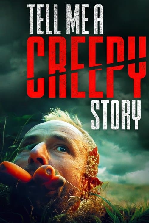 Постер до фільму «Tell Me a Creepy Story»