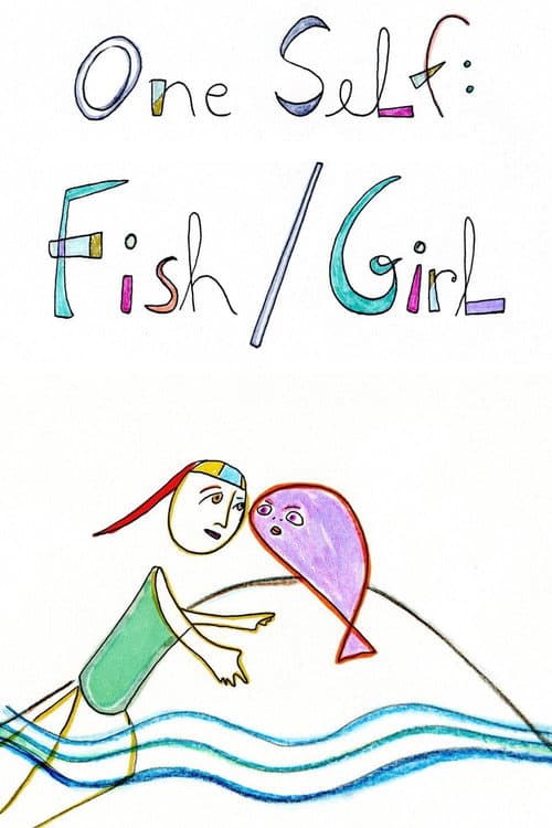 Poster for One Self: Fish/Girl