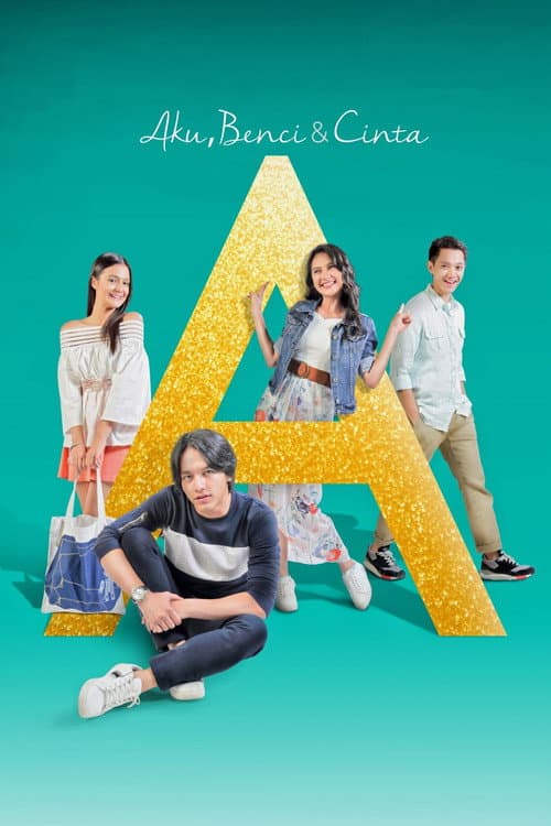 Poster for A: Aku, Benci & Cinta