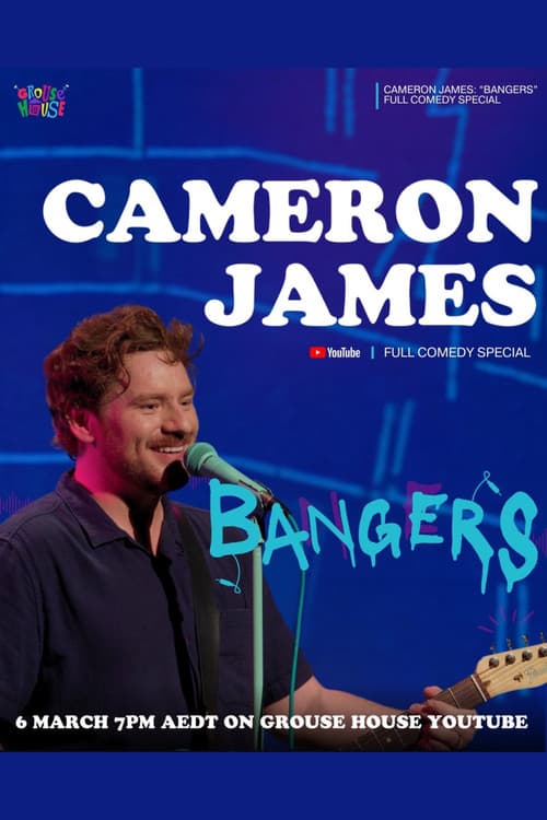 Poster for Cameron James: Bangers
