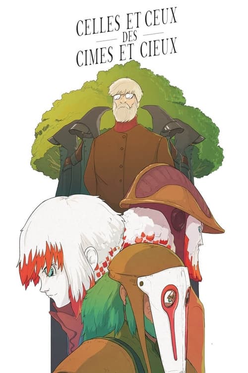 Poster for Those of the Treetops and Heaven