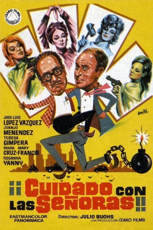 Poster for ¡Cuidado con las señoras!