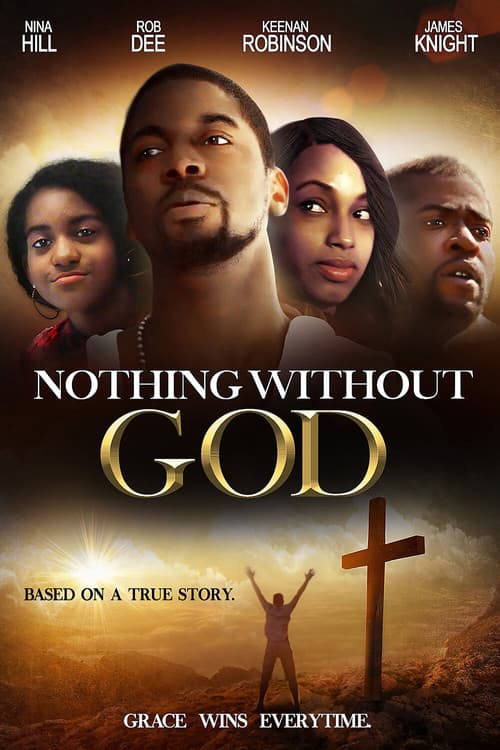Poster for Nothing Without God