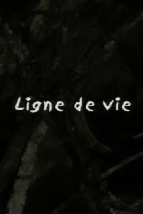 Poster for Ligne de vie
