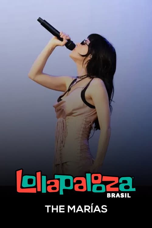 Poster for The Marías: Lollapalooza Brasil 2025