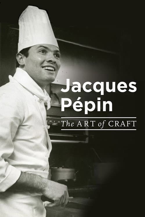 Poster for Jacques Pépin: The Art of Craft