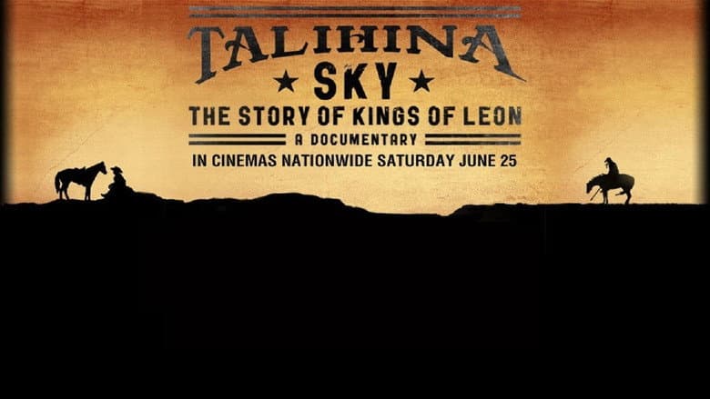 Backdrop from Talihina Sky: The Story of Kings of Leon