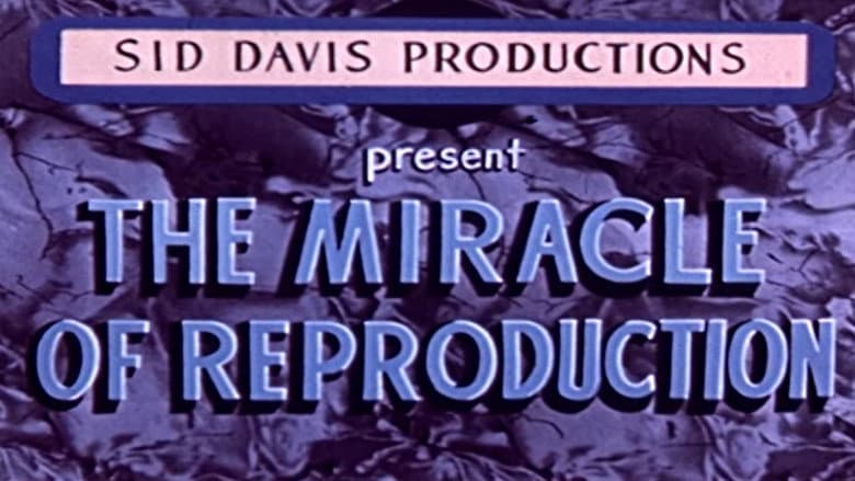 Backdrop from The Miracle of Reproduction