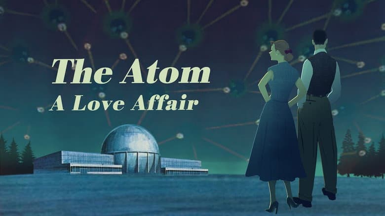 Backdrop from The Atom: A Love Affair