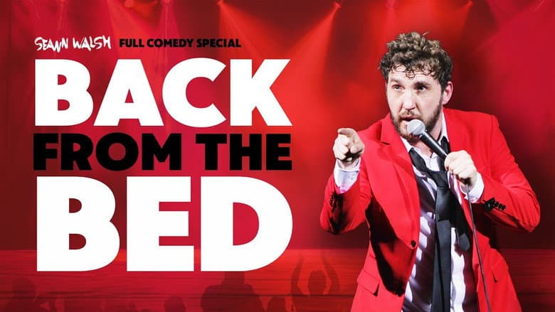 Backdrop from Seann Walsh: Back From The Bed