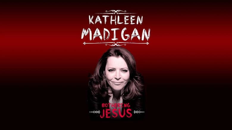 Backdrop from Kathleen Madigan: Bothering Jesus