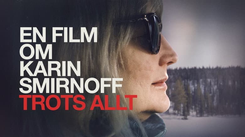Backdrop from En film om Karin Smirnoff - trots allt